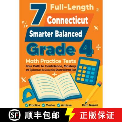 【3-4周达】7 Full-Length Connecticut Smarter Balanced Grade 4 Math Practice Tests: Your Path to Confi... [9798903500253]