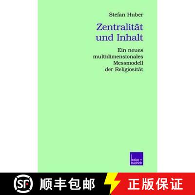【3-4周达】Zentralität und Inhalt: Ein neues multidimensionales Messmodell der Religiosität [9783810038289]