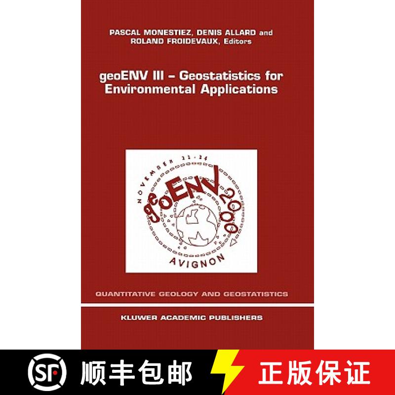 【3-4周达】geoENV III - Geostatistics for Environmental Applications: Proceedings of the Third Europe... [9780792371076]