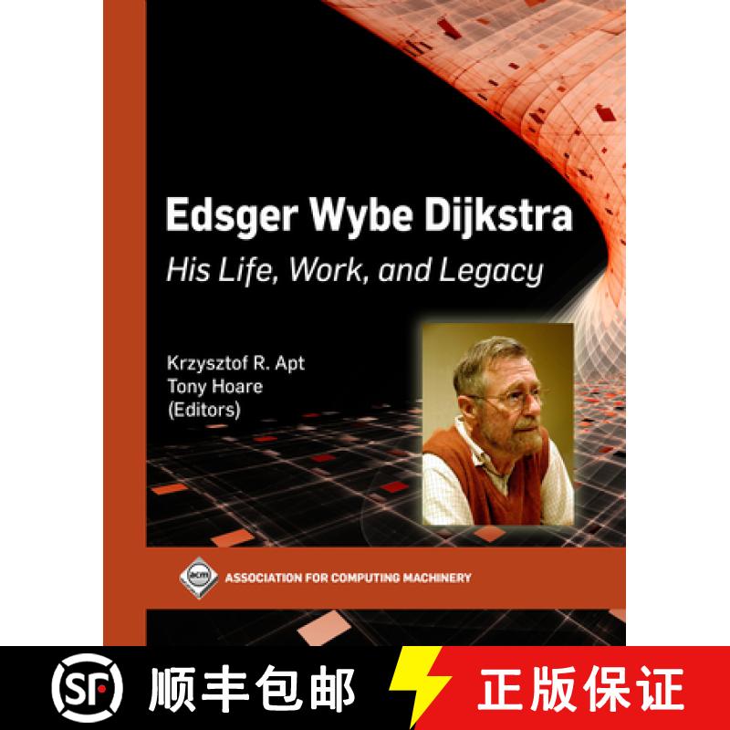 【3-4周达】Edsger Wybe Dijkstra: His Life, Work, and Legacy [9781450397711]
