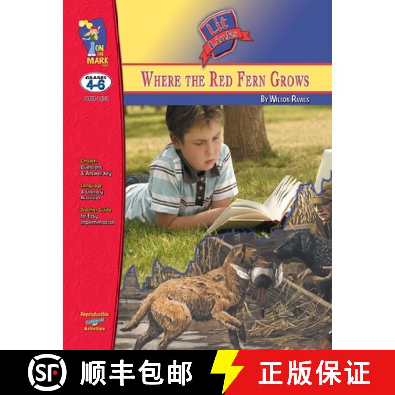 【3-4周达】Where the Red Fern Grows, by Wilson Rawls Lit Link Grades 4-6 [9781550353921]