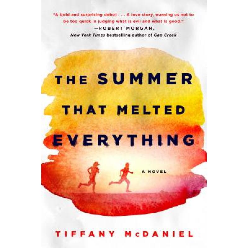 【4周达】The Summer That Melted Everything[9781250131676]