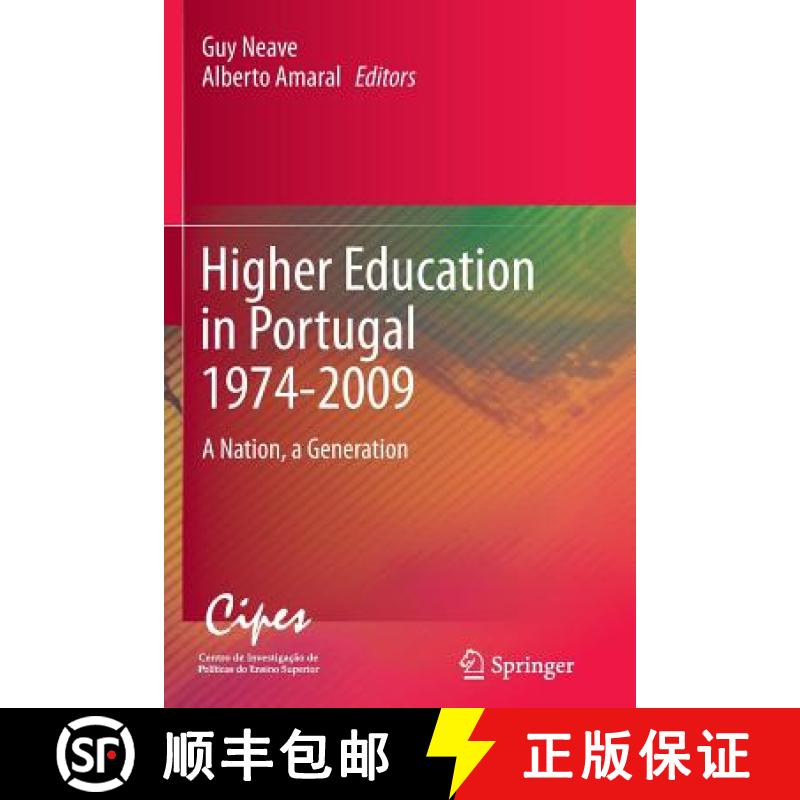 【3-4周达】Higher Education in Portugal 1974-2009 : A Nation, a Generation [9789400794757]