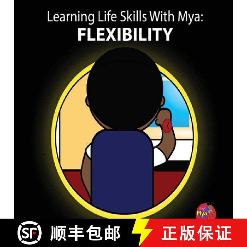 【2-3周达】Learning Life Skills with Mya: Flexibility [9781963424249]