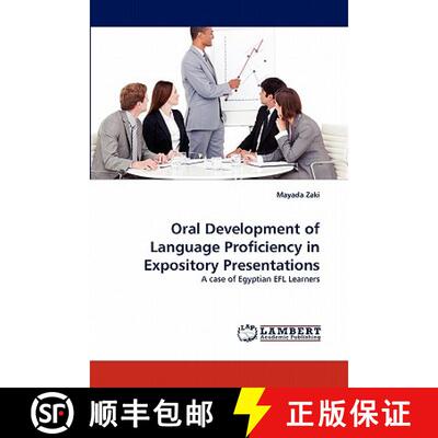 预订 Oral Development of Language Proficiency in Expository Presentations [9783838352312]