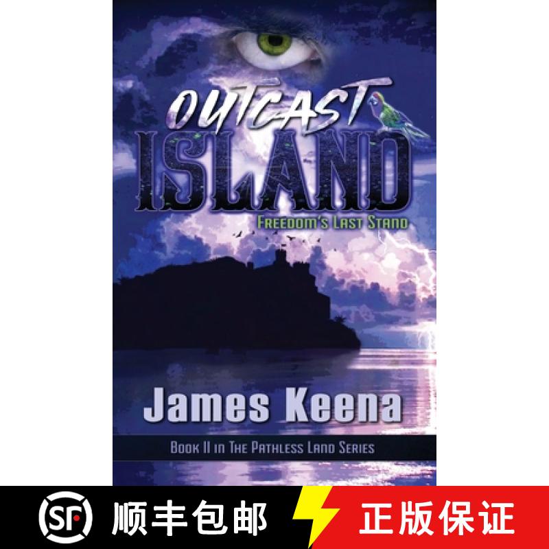 【3-4周达】Outcast Island: Freedom's Last Stand [9798218099190]