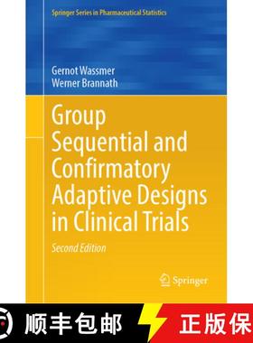 【3-4周达】Group Sequential and Confirmatory Adaptive Designs in Clinical Trials [9783031896682]