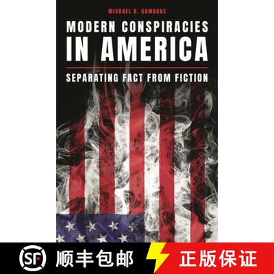 【3-4周达】Modern Conspiracies in America : Separating Fact from Fiction [9781538164631]