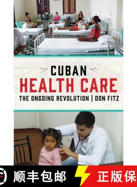 【3-4周达】Cuban Health Care: The Ongoing Revolution [9781583678619]