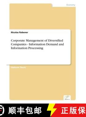 【3-4周达】Corporate Management of Diversified Companies - Information Demand and Information Processing [9783838689555]