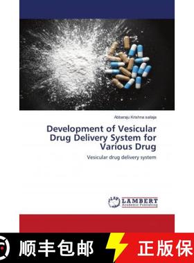 预订 Development of Vesicular Drug Delivery System for Various Drug [9786203040401]