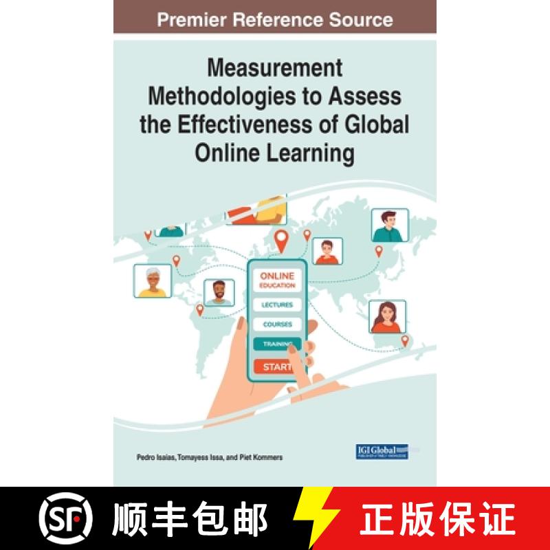 【3-4周达】Measurement Methodologies to Assess the Effectiveness of Global Online Learning [9781799886617]