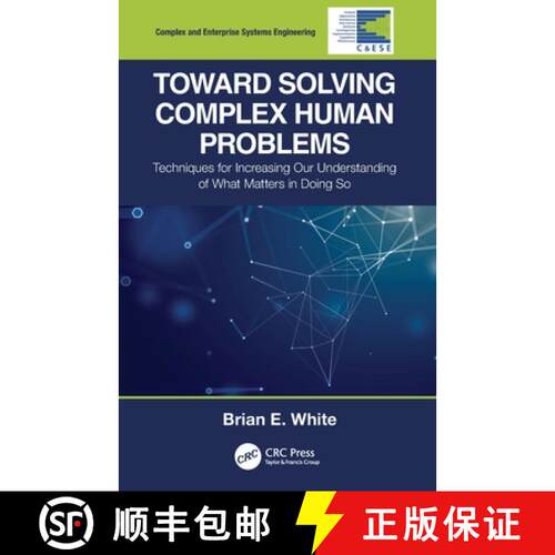 【3-4周达】Toward Solving Complex Human Problems: Techniques for Increasing Our Understanding of What... [9780367689155]