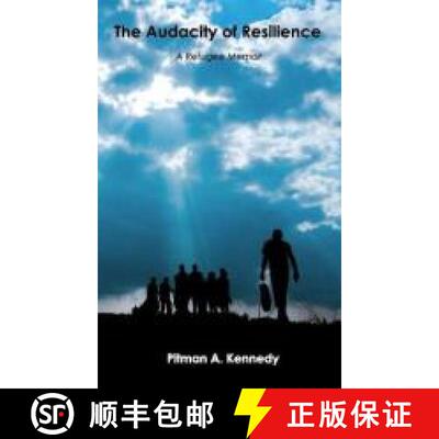 【3-4周达】The Audacity of Resilience: A Refugee Memoir [9781945812941]