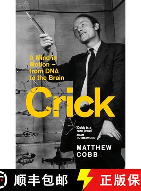 现货 克里克:从DNA到大脑的思维跃迁 Crick: A Mind in Motion – from DNA to the Brain [9781800811058]