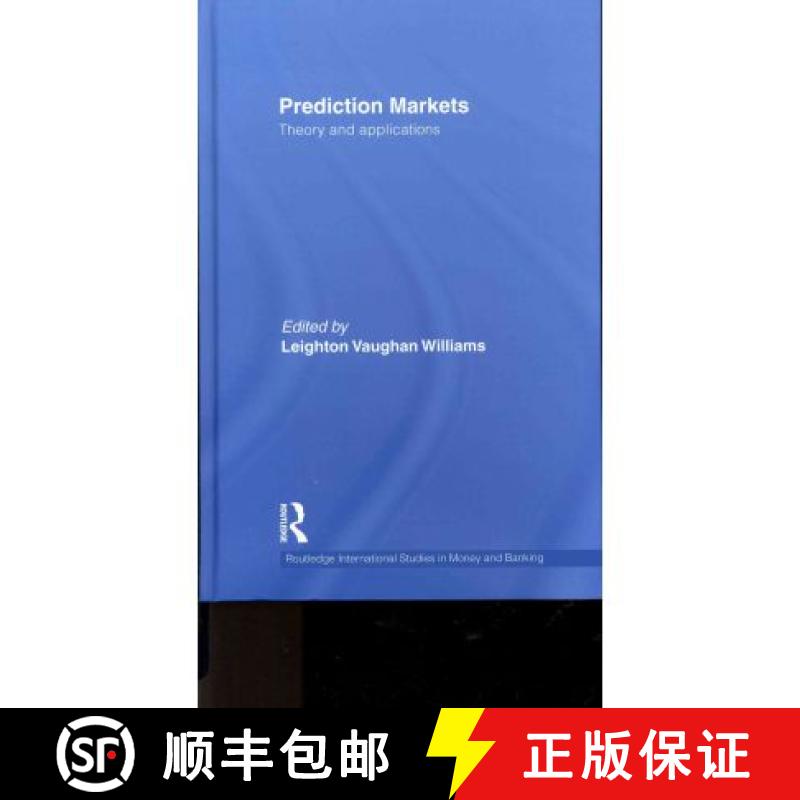 【3-4周达】Prediction Markets : Theory and Applications [9780415572866]