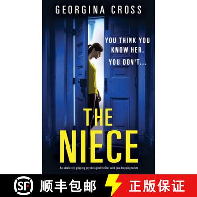 【3-4周达】The Niece: An absolutely gripping psychological thriller with jaw-dropping twists [9781800199033]