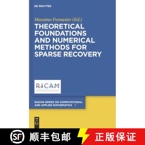 【3-4周达】精装 Theoretical Foundations and Numerical Methods for Sparse Recovery [9783110226140]