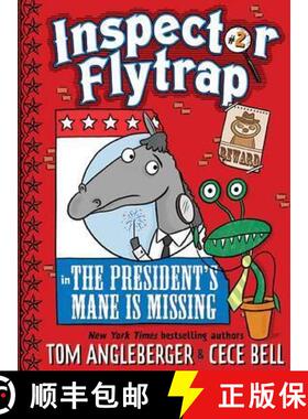 预订 Inspector Flytrap in the President's Mane Is Missing (Inspector Flytrap #2): Volume 2 [9781419709555]