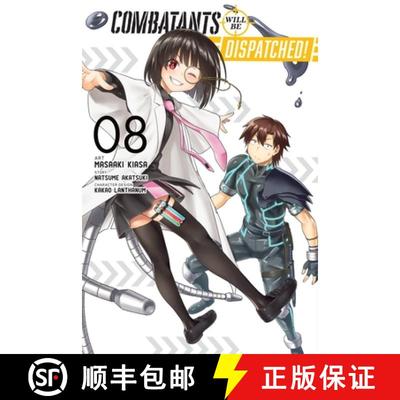 【3-4周达】Combatants Will Be Dispatched!, Vol. 8 (Manga): Volume 8 [9781975364496]