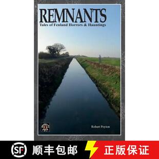 【3-4周达】Remnants: Tales of Fenland Horrors and Hauntings [9780995645424]