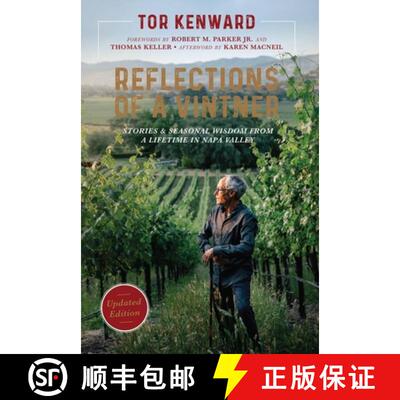 【3-4周达】精装 Reflections of a Vintner: Stories and Seasonal Wisdom from a Lifetime in Napa Valley [9781646048694]