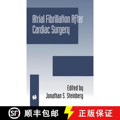 【3-4周达】Atrial Fibrillation after Cardiac Surgery [9780792386551]