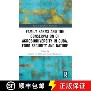 Food 4周达 and Farms Conservation Cuba Security Family Agrobiodiversity 9781032561646 Nature the