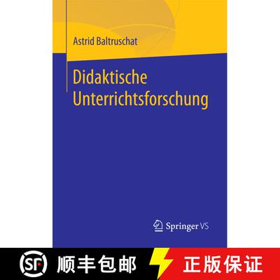 【3-4周达】Didaktische Unterrichtsforschung (1. Aufl. 2018) (1. Aufl. 2018) (1. Aufl. 2018) [9783658170691]