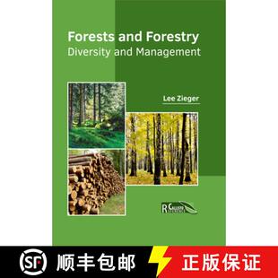 【3-4周达】Forests and Forestry: Diversity and Management: Diversity and Management [9781632398208]