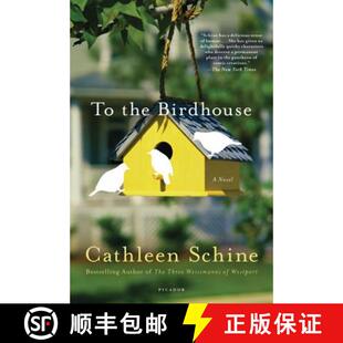 【3-4周达】To the Birdhouse [9780312555092]