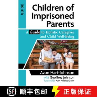 Parents Child Imprisoned Children Well and Guide Being Holistic Caregiver 4周达 9781476687162
