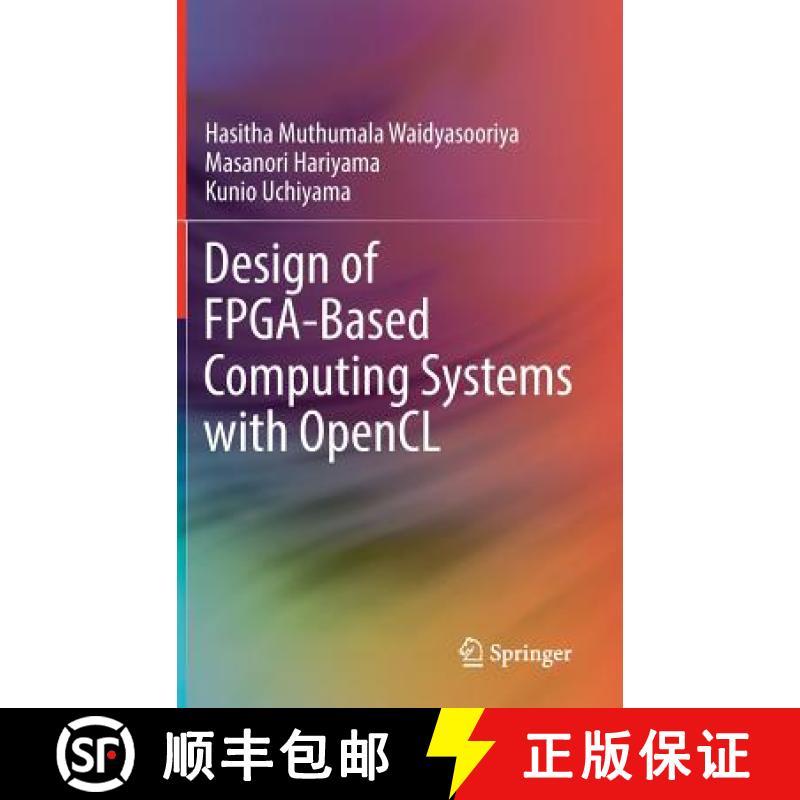 【3-4周达】Design of Fpga-Based Computing Systems with Opencl [9783319681603]