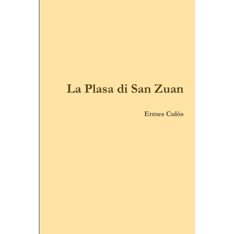 【4周达】La Plasa di San Zuan[9781304935526]-封面