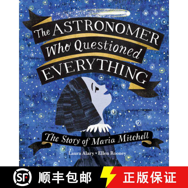 【3-4周达】精装 The Astronomer Who Questioned Everything: The Story of Maria Mitchell [9781525303487] - 实物图