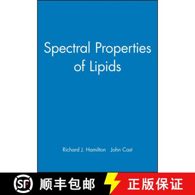 【3-4周达】精装 Spectral Properties Of Lipids [Wiley食品] [9781850759263]