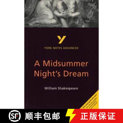 【3-4周达】Midsummer Night's Dream: York Notes Advanced everything you need to catch up, study and pr... [9780582424487]