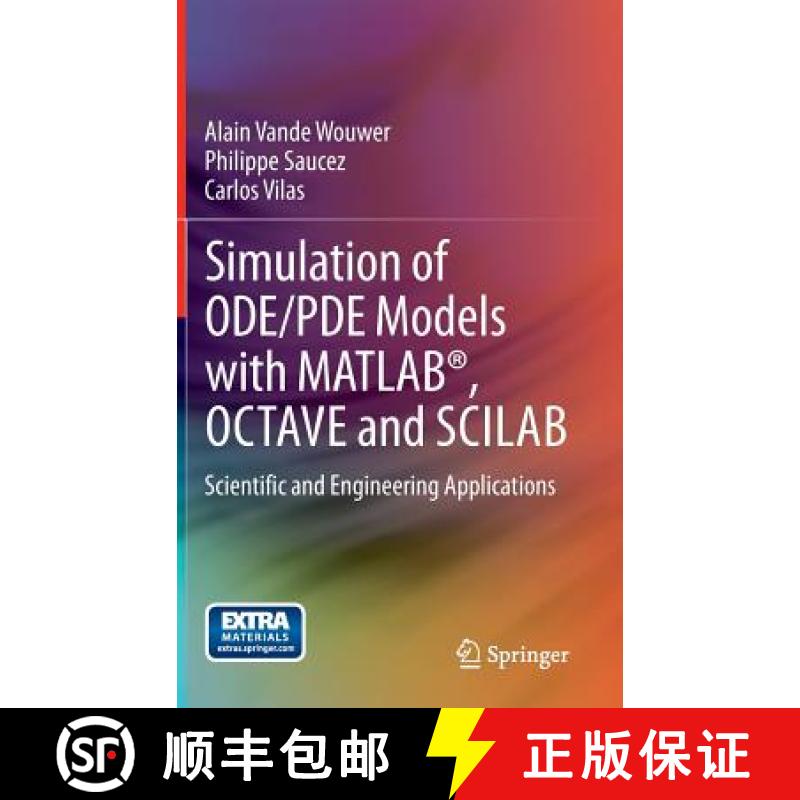 【3-4周达】Simulation of ODE/PDE Models with MATLAB (R), OCTAVE and SCILAB: Scientific and Engineerin... [9783319067896]