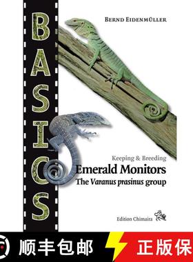 【3-4周达】Emerald Monitors – The Varanus prasinus Group [9783899730517]