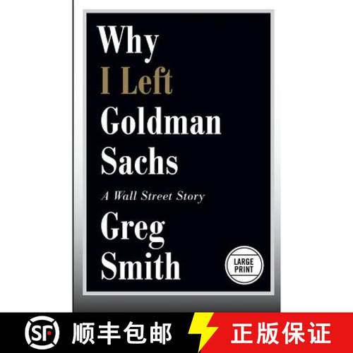 【3-4周达】Why I Left Goldman Sachs: A Wall Street Story [9781455598861]