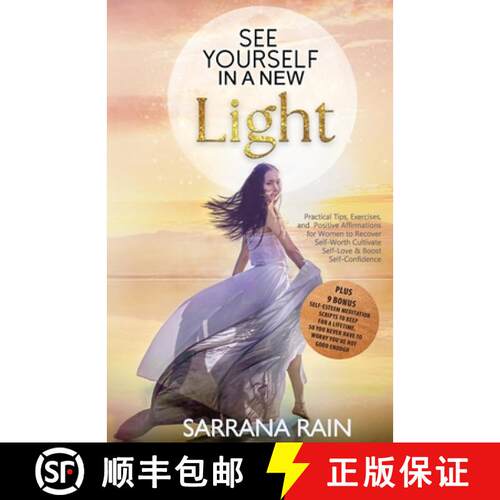 【3-4周达】See Yourself In A New Light: Practical Tips, Exercises, and Positive Affirmations for Wome... [9781915386175]