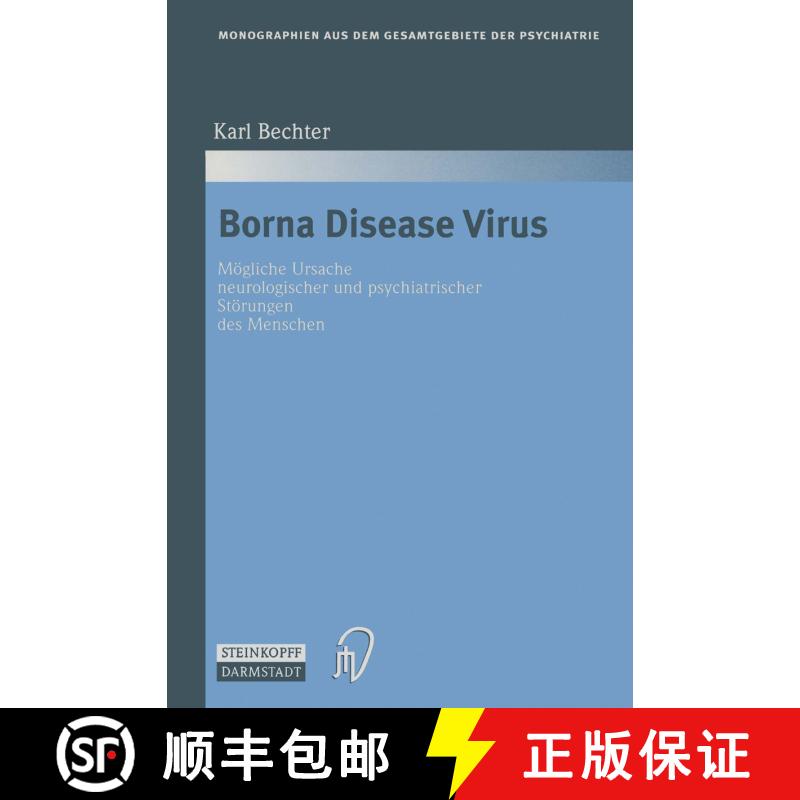 【3-4周达】Borna Disease Virus : Mögliche Ursache neurologischer und psychiatrischer Störungen des ... [9783642960000] - 实物图