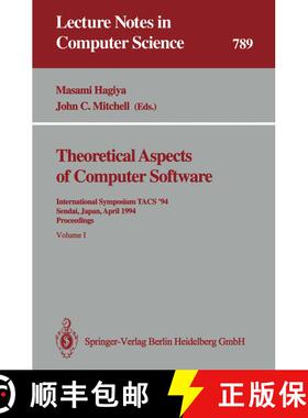 【3-4周达】Theoretical Aspects of Computer Software: International Symposium TACS '94, Sendai, Japan,... [9783540578871]