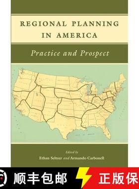 【3-4周达】Regional Planning in America – Practice and Prospect [9781558442153]