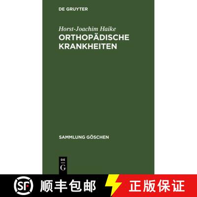【3-4周达】精装 Orthopädische Krankheiten – Ein Kompendium [9783110042788]