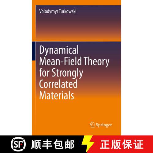 【3-4周达】Dynamical Mean-Field Theory for Strongly Correlated Materials [9783030649067]