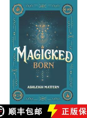 预订 Magicked Born [9781778087608]
