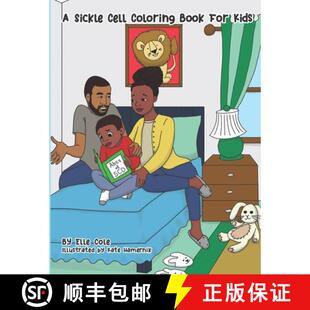 【3-4周达】A Sickle Cell Coloring Book For Kids: A Creative A to Z guide on growing up with Sickle Ce... [9781735049816]