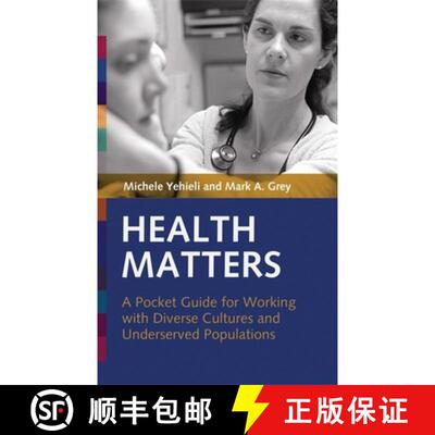 【3-4周达】Health Matters: A Pocket Guide for Working with Diverse Cultures and Underserved Populations [9781931930208]