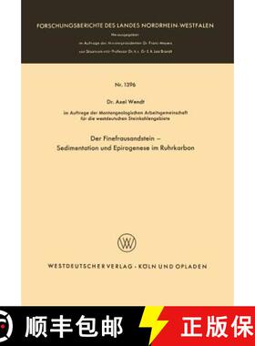 【3-4周达】Der Finefrausandstein -- Sedimentation Und Epirogenese Im Ruhrkarbon [9783322980632]